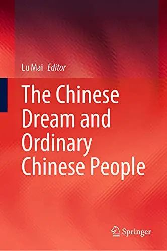 Cover of The Chinese Dream and Ordinary Chinese People