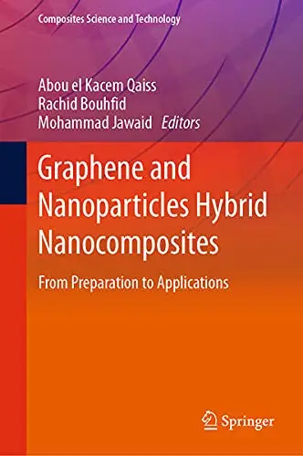 Cover of Graphene and Nanoparticles Hybrid Nanocomposites