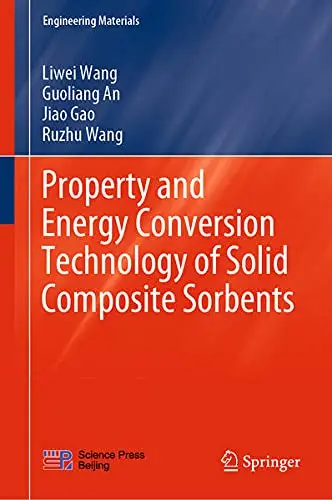 Cover of Property and Energy Conversion Technology of Solid Composite Sorbents