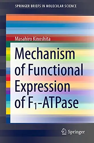 Cover of Mechanism of Functional Expression of F1-ATPase