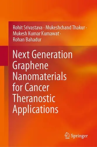 Cover of Next Generation Graphene Nanomaterials for Cancer Theranostic Applications