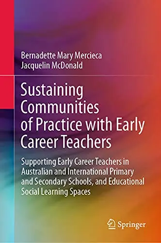Cover of Sustaining Communities of Practice with Early Career Teachers