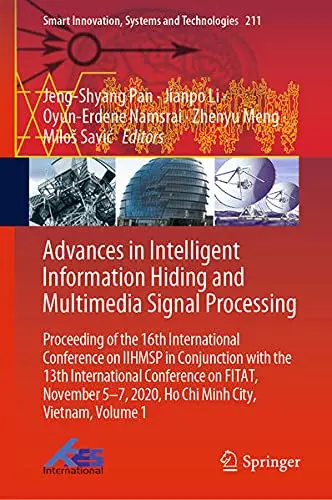 Cover of Advances in Intelligent Information Hiding and Multimedia Signal Processing