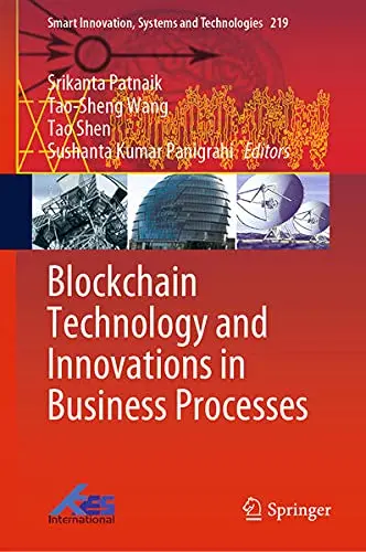 Cover of Blockchain Technology and Innovations in Business Processes