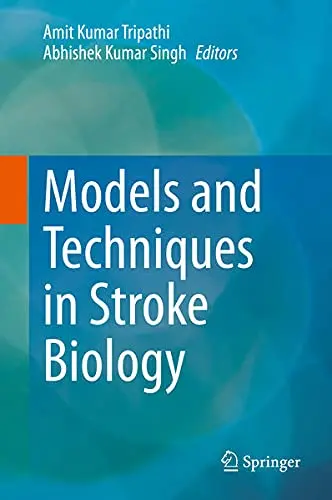 Cover of Models and Techniques in Stroke Biology