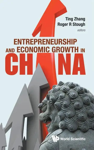 Cover of Entrepreneurship and Economic Growth in China