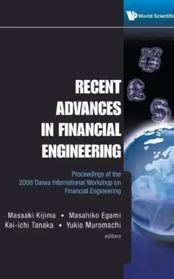 Cover of Recent Advances in Financial Engineering - Proceedings of the 2008 Daiwa International Workshop on Financial Engineering