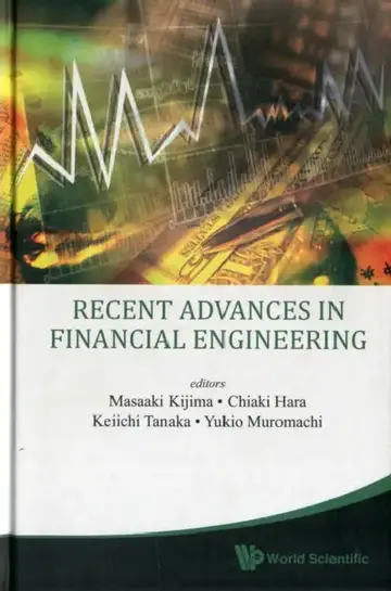 Cover of Recent Advances in Financial Engineering 2009 - Proceedings of the Kier-Tmu International Workshop on Financial Engineering 2009