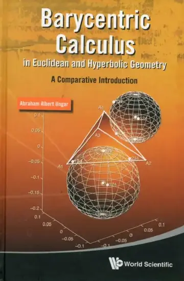 Cover of Barycentric Calculus in Euclidean and Hyperbolic Geometry