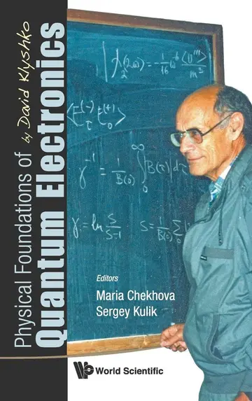 Cover of Physical Foundations of Quantum Electronics by David Klyshko