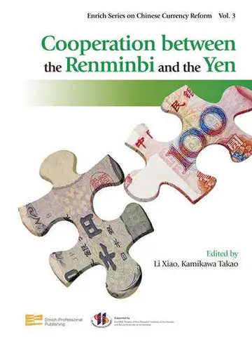 Cover of Vol. 3 Cooperation between the Renminbi and the Yen