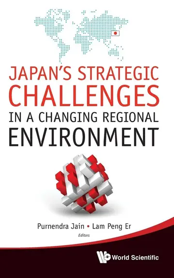 Cover of Japan's Strategic Challenges in a Changing Regional Environment