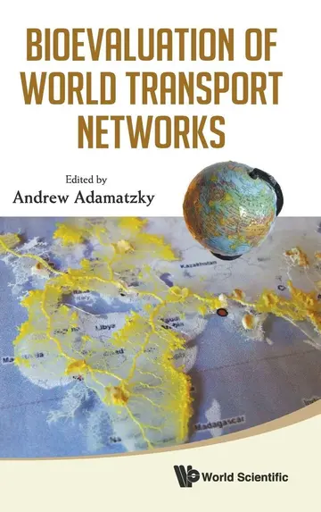 Cover of Bioevaluation of World Transport Networks