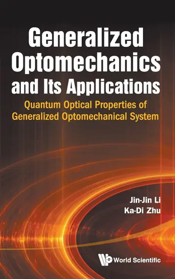 Cover of Generalized Optomechanics and Its Applications