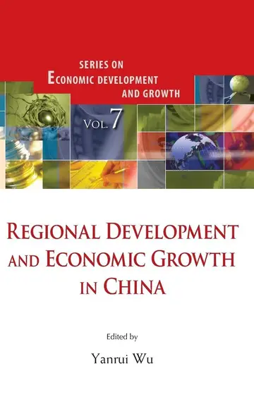Cover of Regional Development and Economic Growth in China
