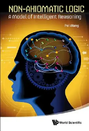 Cover of Non-Axiomatic Logic