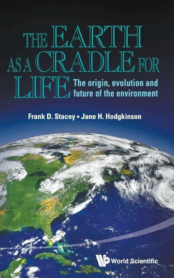 Cover of The Earth as a Cradle for Life