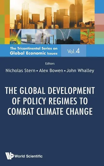 Cover of The Global Development of Policy Regimes to Combat Climate Change