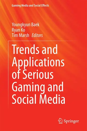 Cover of Trends and Applications of Serious Gaming and Social Media