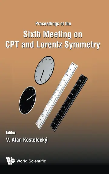 Cover of Cpt and Lorentz Symmetry - Proceedings of the Sixth Meeting