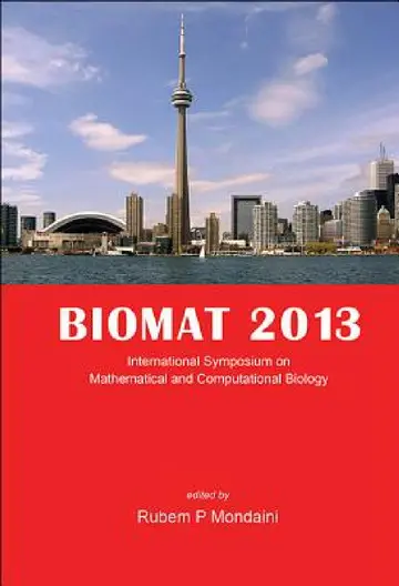 Cover of Biomat 2013 - International Symposium on Mathematical and Computational Biology