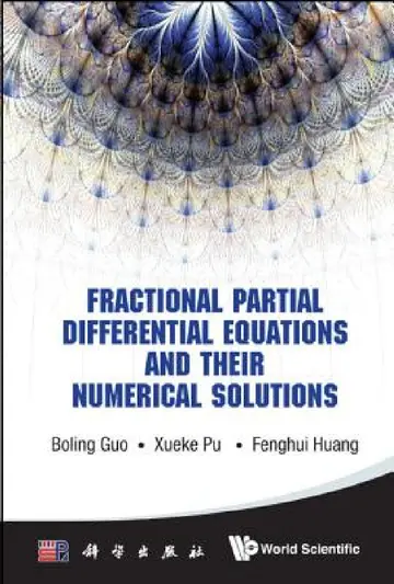 Cover of Fractional Partial Differential Equations and Their Numerical Solutions