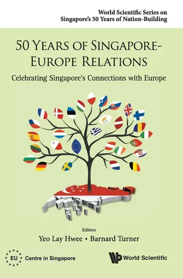 Cover of 50 Years of Singapore-Europe Relations