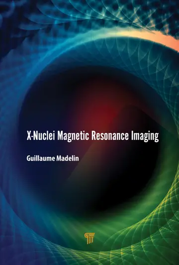 Cover of X-Nuclei Magnetic Resonance Imaging
