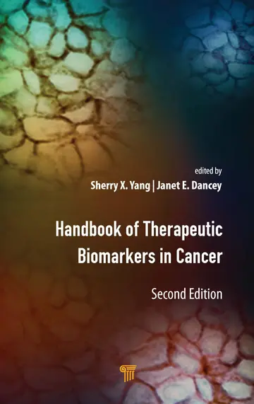 Cover of Handbook of Therapeutic Biomarkers in Cancer