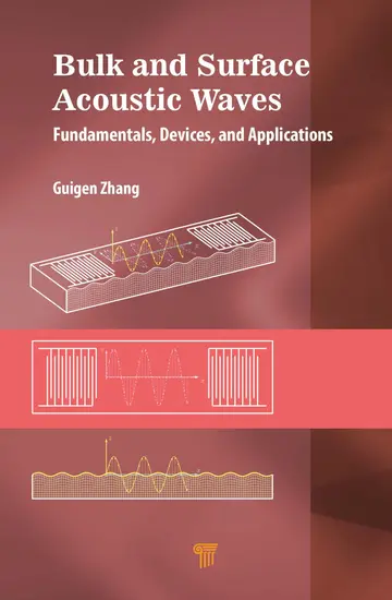 Cover of Bulk and Surface Acoustic Waves