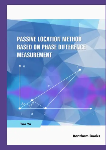 Cover of Passive Location Method Based on Phase Difference Measurement