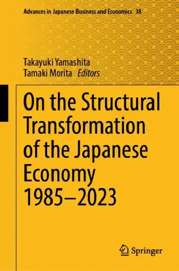 Cover of On the Structural Transformation of the Japanese Economy 1985-2023