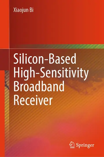 Cover of Silicon-based High-sensitivity Broadband Receiver