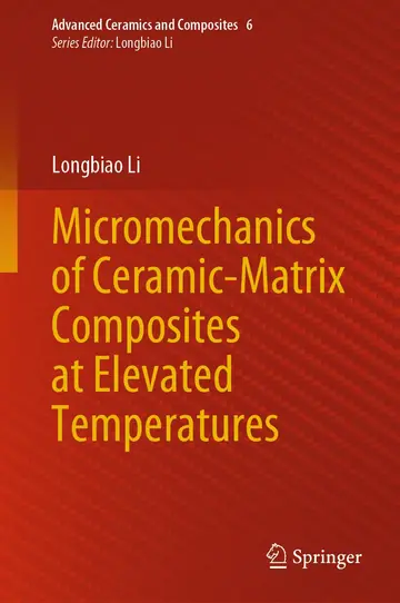 Cover of Micromechanics of Ceramic-Matrix Composites at Elevated Temperatures
