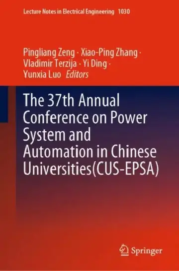 Cover of The 37th Annual Conference on Power System and Automation in Chinese Universities (CUS-EPSA)