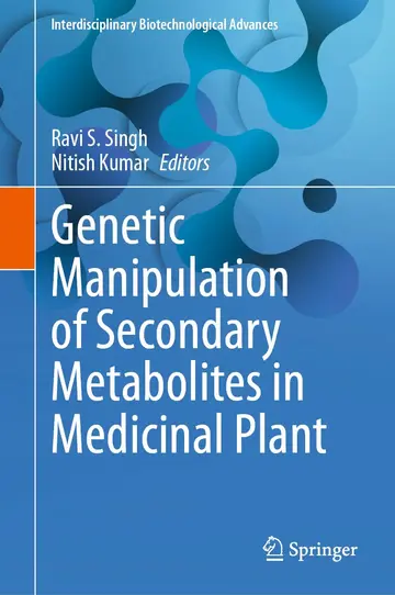 Cover of Genetic Manipulation of Secondary Metabolites in Medicinal Plant