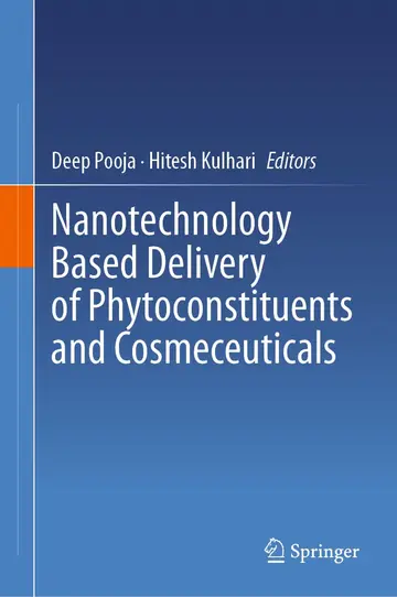 Cover of Nanotechnology Based Delivery of Phytoconstituents and Cosmeceuticals