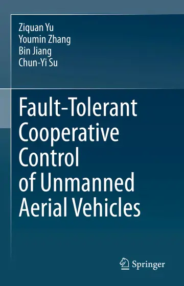 Cover of Fault-Tolerant Cooperative Control of Unmanned Aerial Vehicles