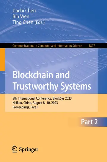Cover of Blockchain and Trustworthy Systems