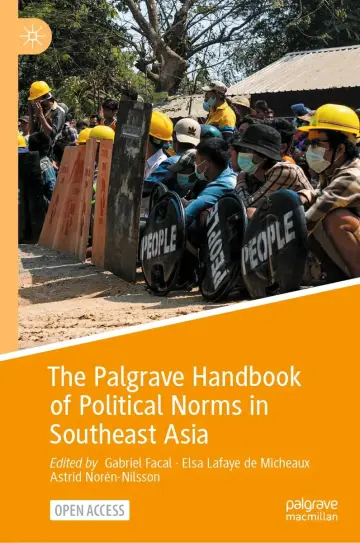 Cover of The Palgrave Handbook of Political Norms in Southeast Asia
