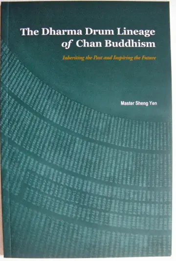 Cover of The Darma Drum Lineage of Chan Buddhism. Inheriting the Past and Inspiring the Future