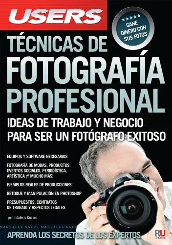 Cover of Tecnicas De Fotografia Profesional