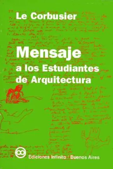 Cover of Mensaje a los estudiantes de arquitectura