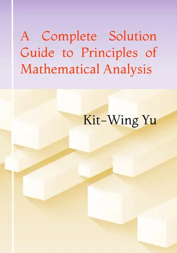 Cover of A Complete Solution Guide to Principles of Mathematical Analysis