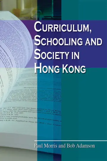 Cover of Curriculum, Schooling and Society in Hong Kong