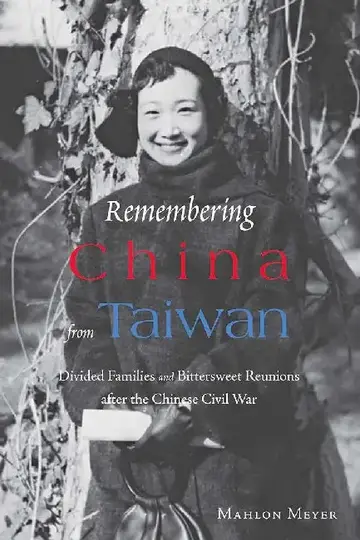 Cover of Remembering China from Taiwan - Divided
