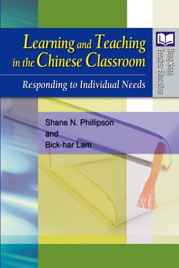 Cover of Learning and Teaching in the Chinese Classroom – Responding to Individual Needs