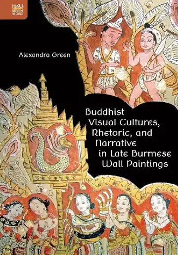 Cover of Buddhist Visual Cultures, Rhetoric, and