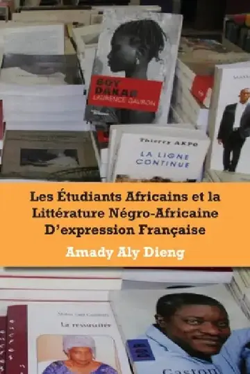 Cover of Les etudiants africains et la litterature negro-africaine d'expression francaise