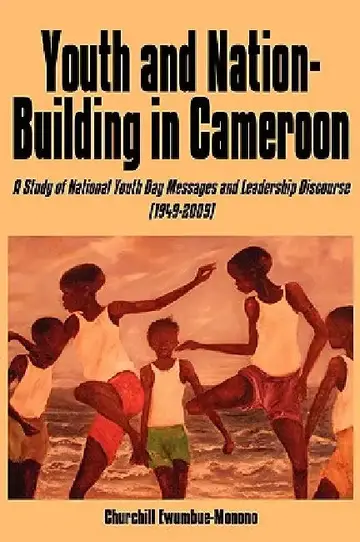 Cover of Youth and Nation-Building in Cameroon